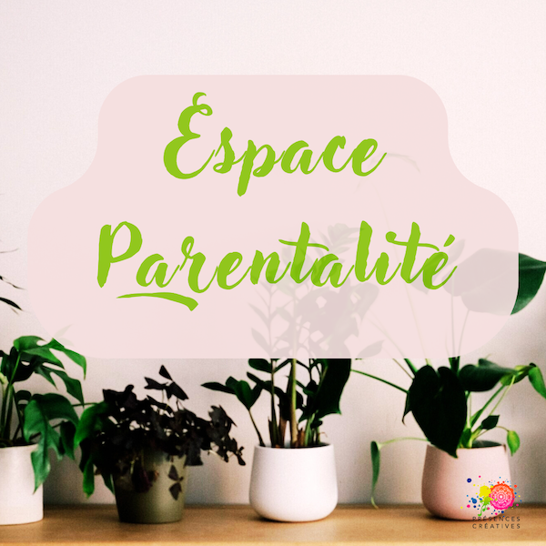 Espace Parentalité